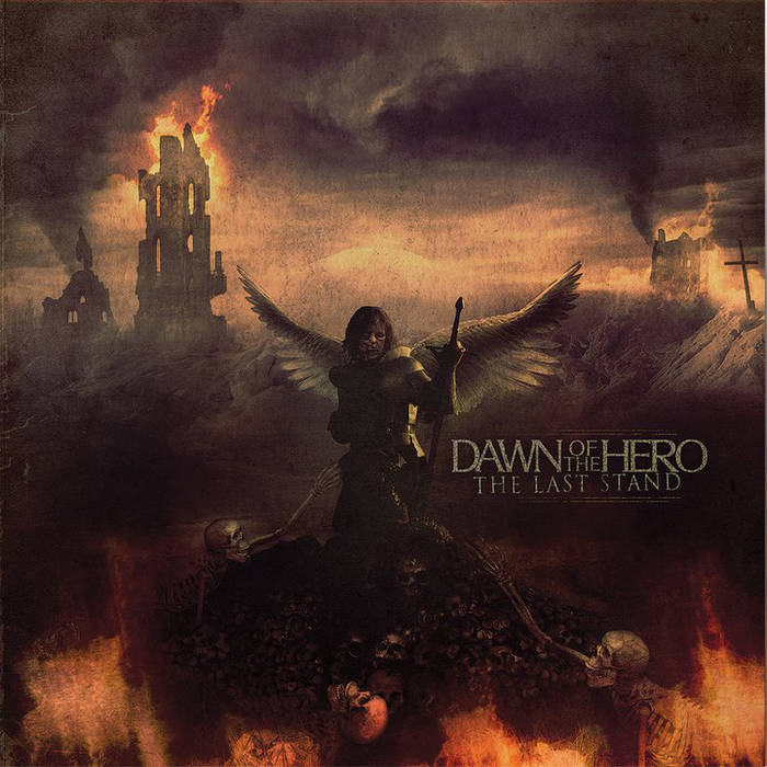 DAWN OF THE HERO - The Last Stand cover 