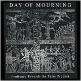DAY OF MOURNING - Penitence Towards The False Prophet / Rose City Hardcore cover 