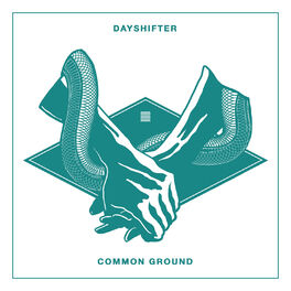 DAYSHIFTER - Common Ground cover 