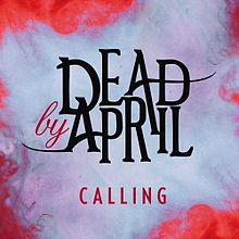 DEAD BY APRIL - Calling cover 