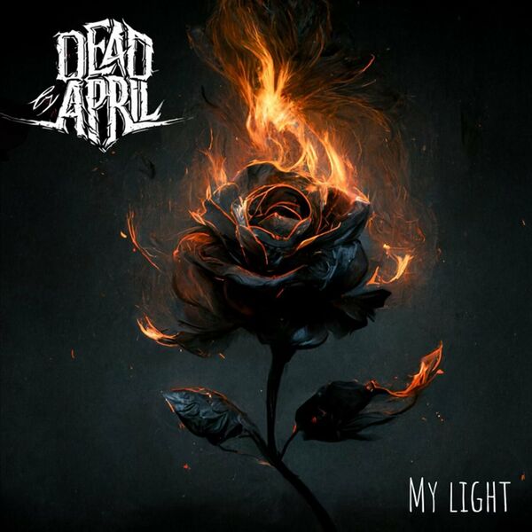 DEAD BY APRIL - My Light cover 