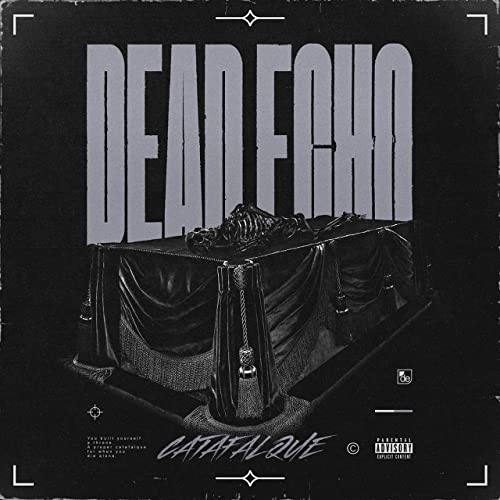 DEAD ECHO - Catafalque cover 