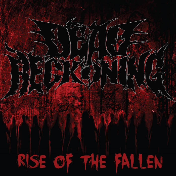 DEAD RECKONING (GA) - Rise Of The Fallen cover 