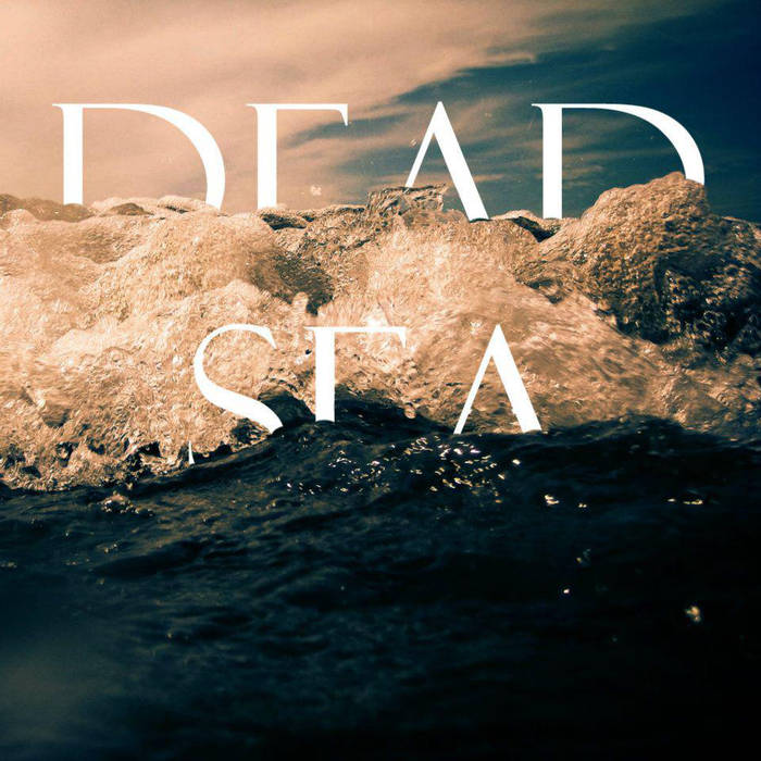 DEAD SEA - MMXII cover 