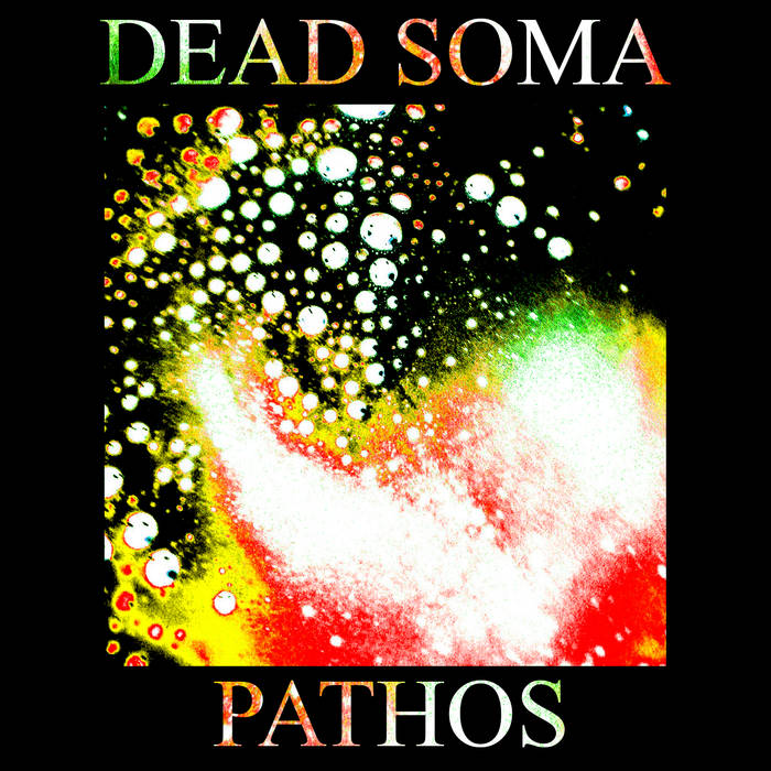 DEAD SOMA - Pathos cover 
