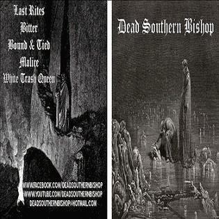 DEAD SOUTHERN BISHOP - Hymns Of Malice And Discontent cover 