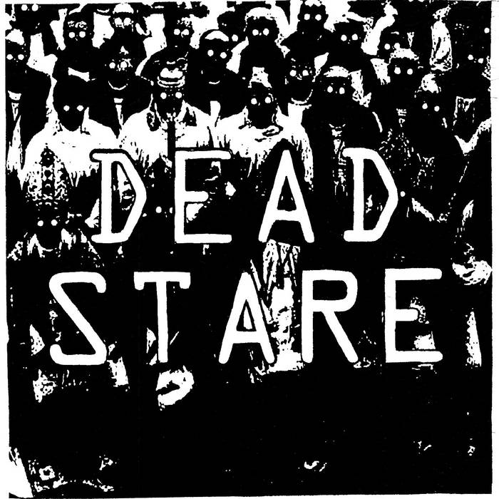 DEAD STARE (CA) - Dead Stare cover 