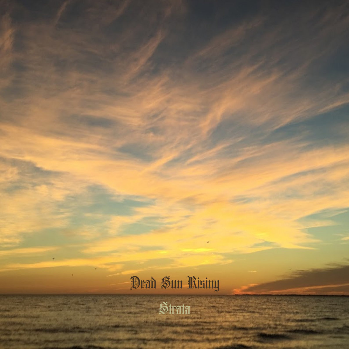 DEAD SUN RISING - Strata cover 
