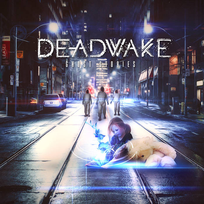 DEAD WAKE - Ghost Stories cover 