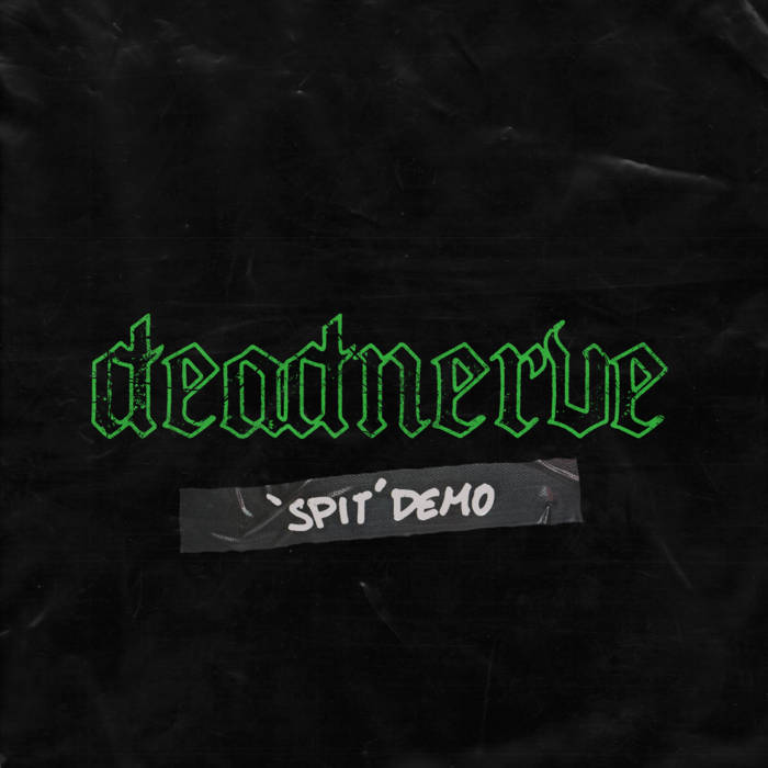 DEADNERVE - Spit (2019 Demo) cover 