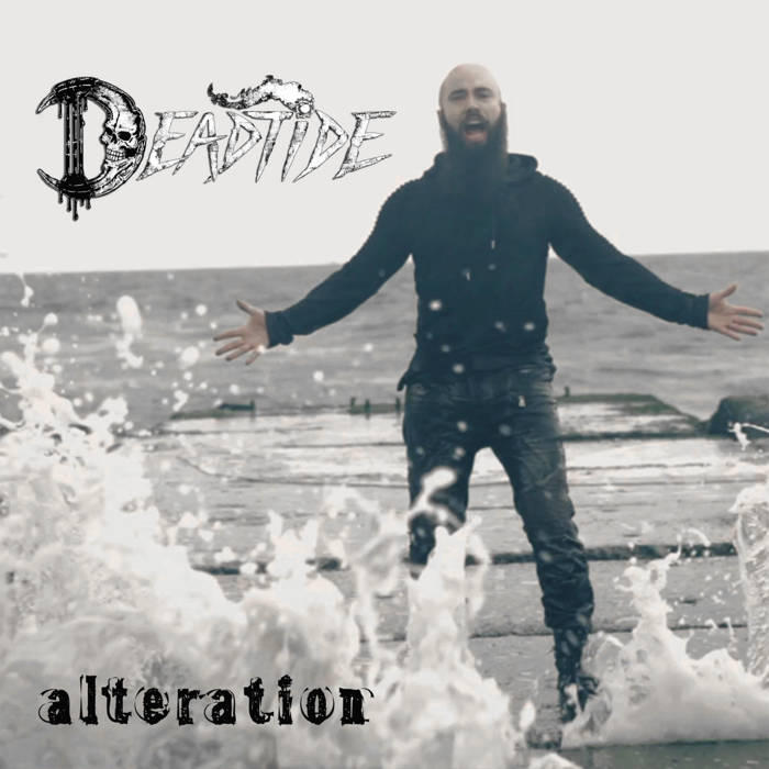 DEADTIDE - Alteration cover 
