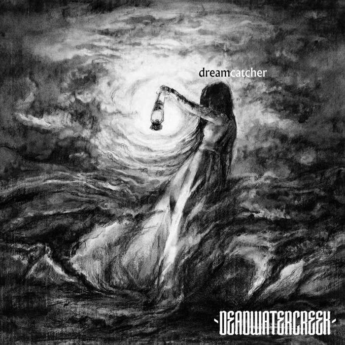 DEADWATERCREEK - Dreamcatcher cover 