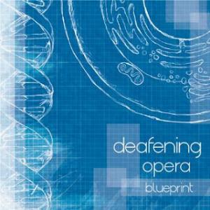 DEAFENING OPERA - Blueprint cover 