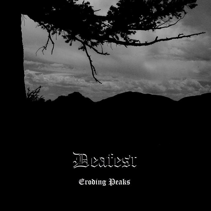 DEAFEST - Eroding Peaks cover 