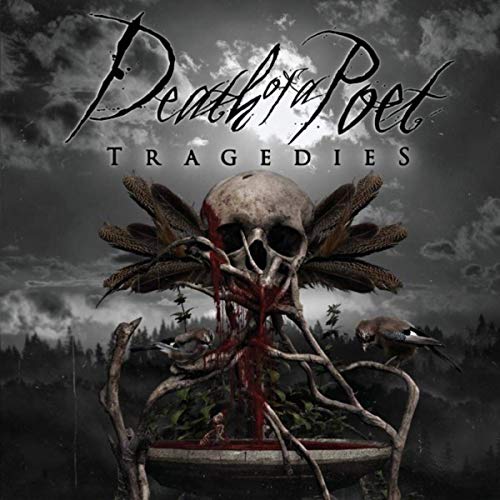 DEATH OF A POET - Tragedies cover 