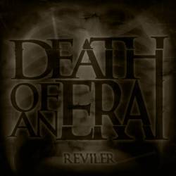 DEATH OF AN ERA - Reviler cover 