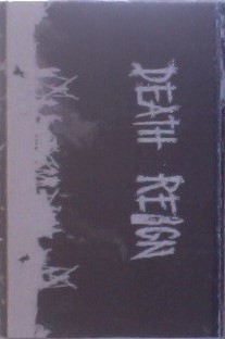 DEATH REIGN - Demo / Live cover 
