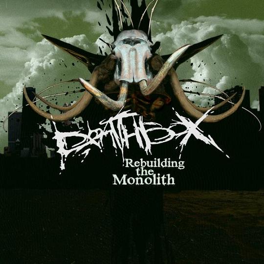 DEATHBOX - Rebuilding The Monolith cover 