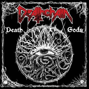 DEATHCHAIN - Death Gods cover 