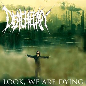 DEATHERAPY - Look, We Are Dying cover 