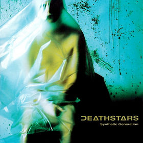 DEATHSTARS - Synthetic Generation cover 