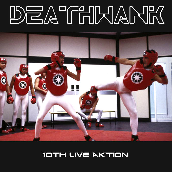 DEATHWANK - 10th Live Aktion cover 
