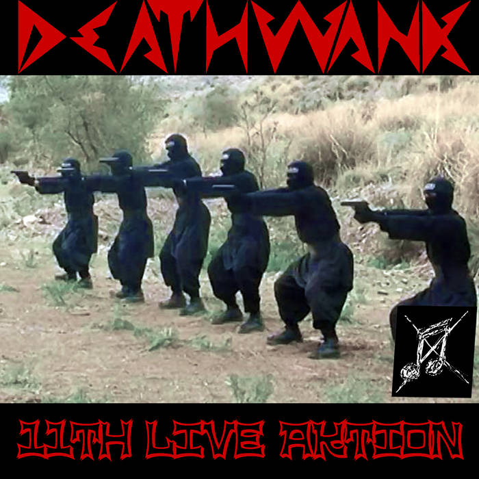 DEATHWANK - 11th Live Aktion cover 