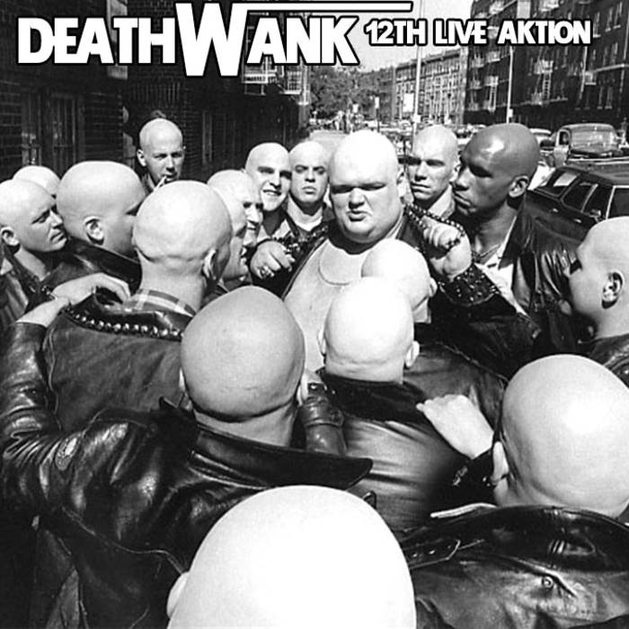 DEATHWANK - 12th Live Aktion cover 