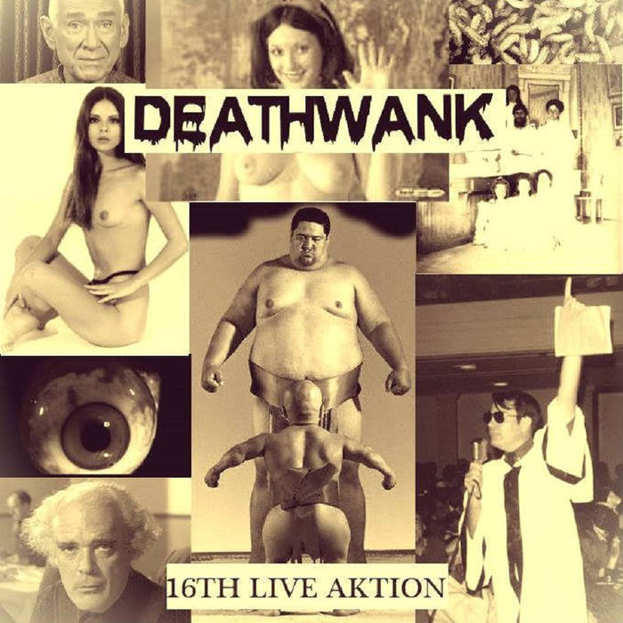 DEATHWANK - 16th Live Aktion cover 
