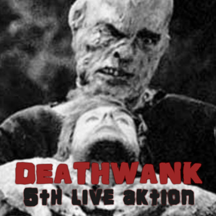 DEATHWANK - 5th Live Aktion cover 