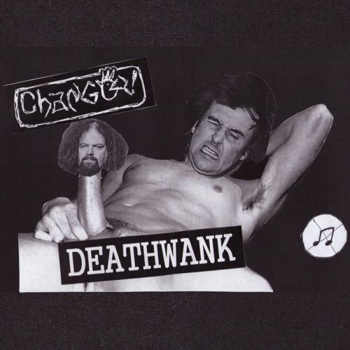 DEATHWANK - 75 TRAXXX / Changoz! cover 