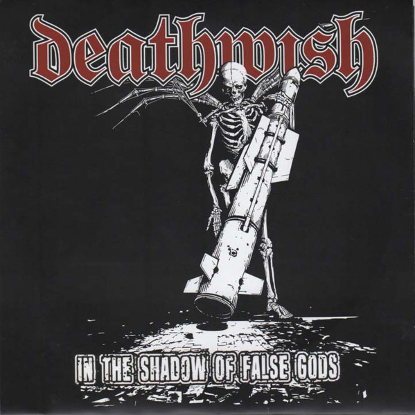 DEATHWISH (WI) - In The Shadow Of False Gods cover 