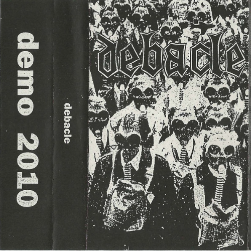 DEBACLE - Demo 2010 cover 