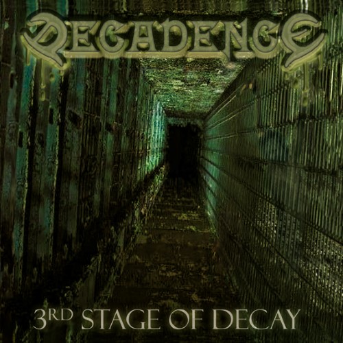 DECADENCE - 3rd Stage of Decay cover 