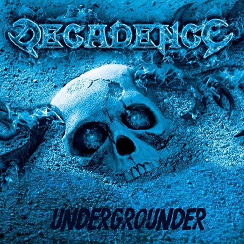 DECADENCE - Undergrounder cover 
