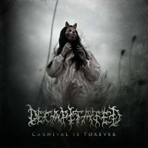 DECAPITATED - Carnival Is Forever cover 