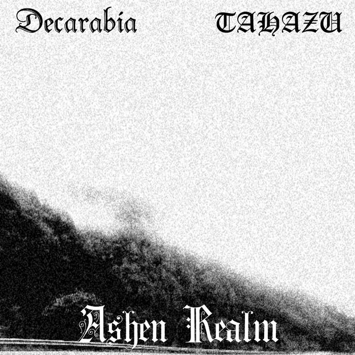 DECARABIA (NH) - Ashen Realm (with Tahazu) cover 