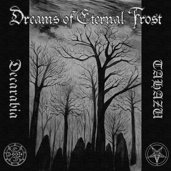 DECARABIA (NH) - Dreams Of Eternal Frost (with Tahazu) cover 