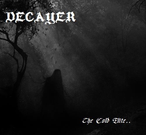 DECAYER - The Cold Elite cover 