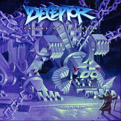 DECEPTOR - Chains of Delusion cover 