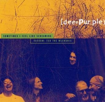 DEEP PURPLE - Sometimes I Feel Like Screaming / Vavoom: Ted The Mechanic cover 