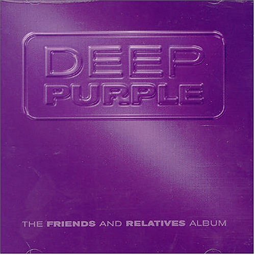 DEEP PURPLE - The Friends And Relatives Album cover 