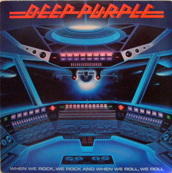 DEEP PURPLE - When We Rock, We Rock And When We Roll, We Roll cover 