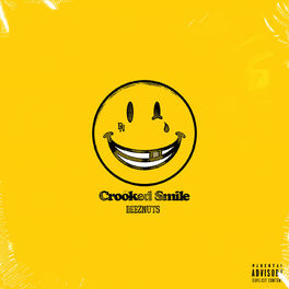 DEEZ NUTS - Crooked Smile cover 