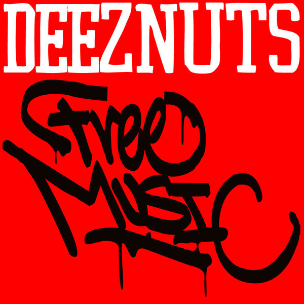 DEEZ NUTS - Free Music cover 