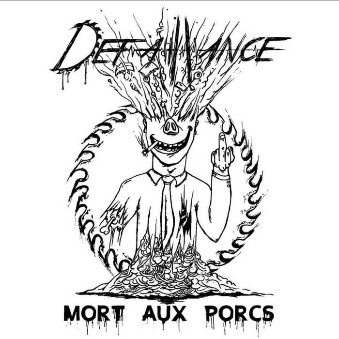 DÉFAILLANCE - Mort Aux Porcs cover 