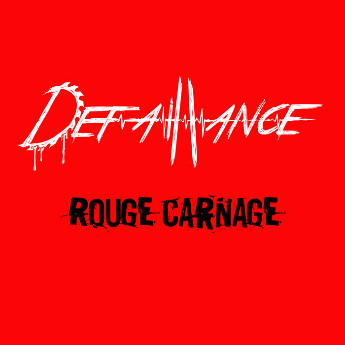 DÉFAILLANCE - Rouge Carnage cover 