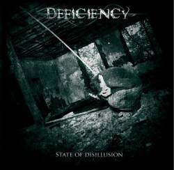 DEFICIENCY - State of Disillusion cover 