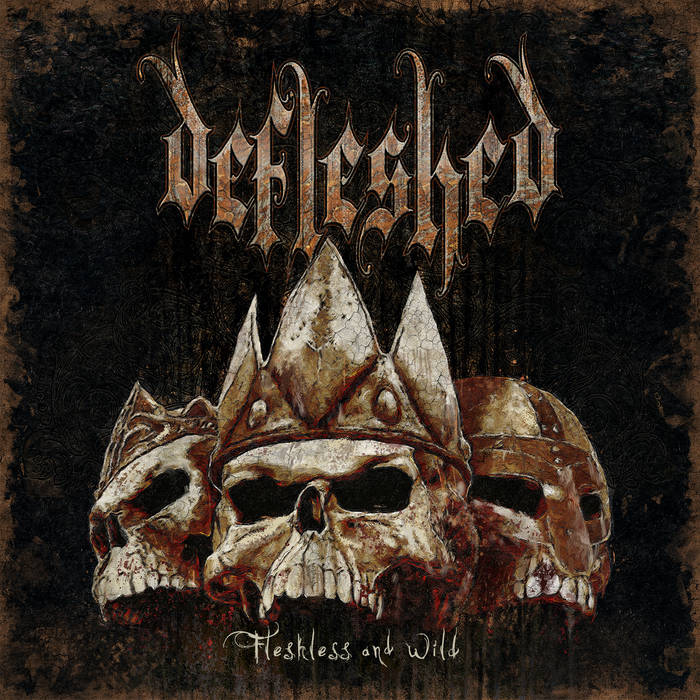 DEFLESHED - Fleshless and Wild cover 