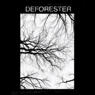 DEFORESTER - Deforester cover 